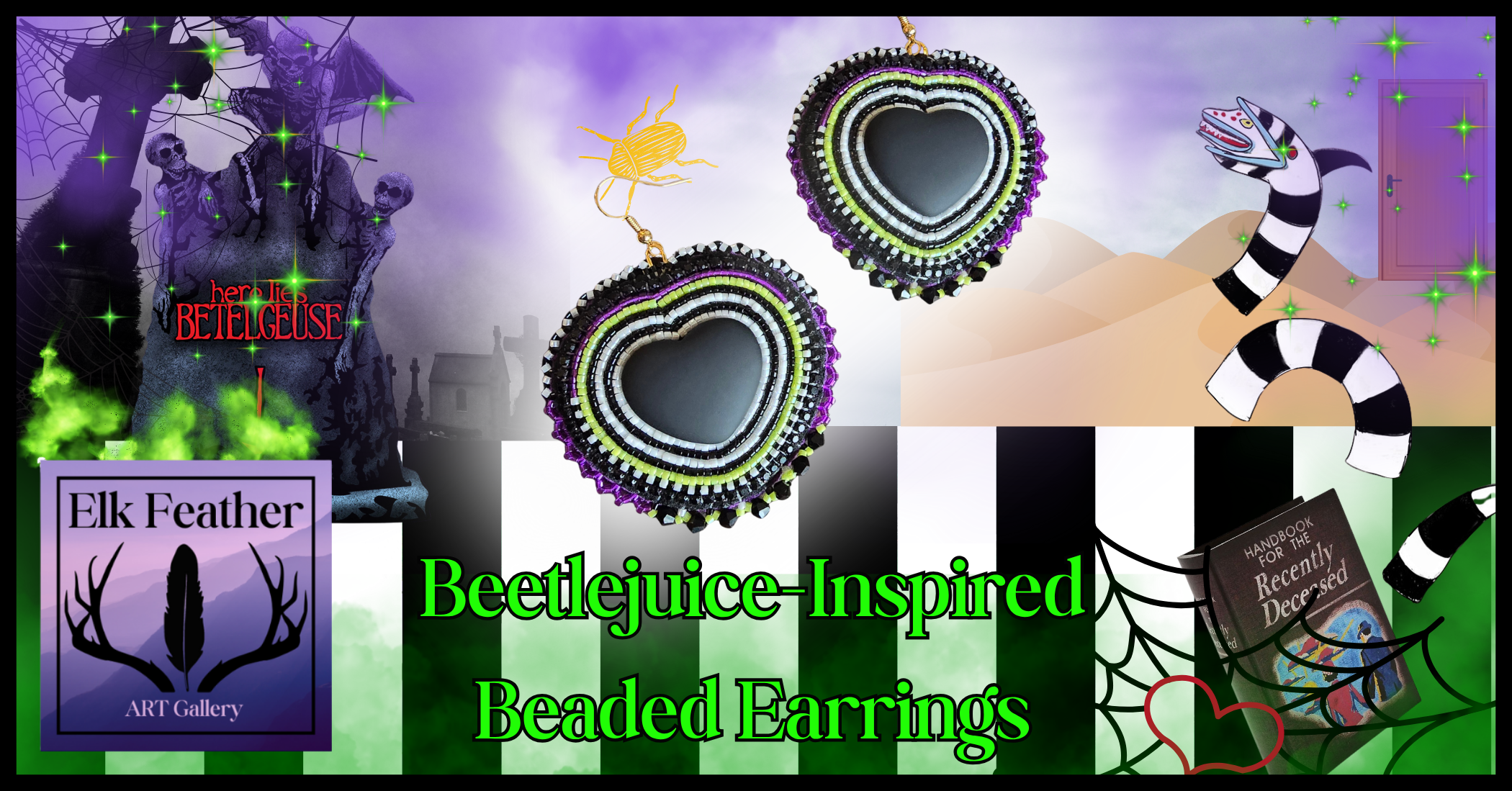 Midnight Mischief – Beetlejuice Inspired Beaded Earrings 3 Beetlejuice-themed graphic with handmade beaded earrings in center, flanked by a tombstone and sandworm on a dark, spooky background.